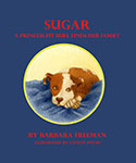 Sugar - A Princess Pit Bull Finds Her Family